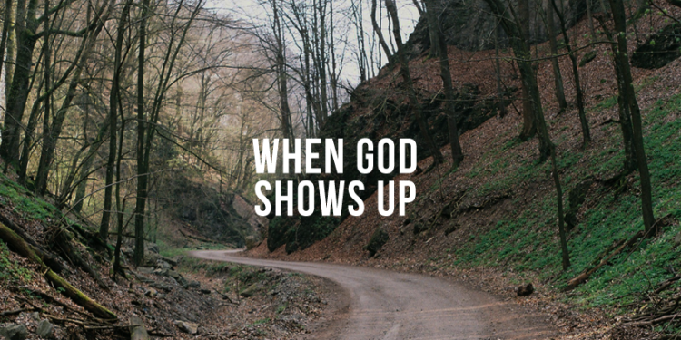 god-shows-up